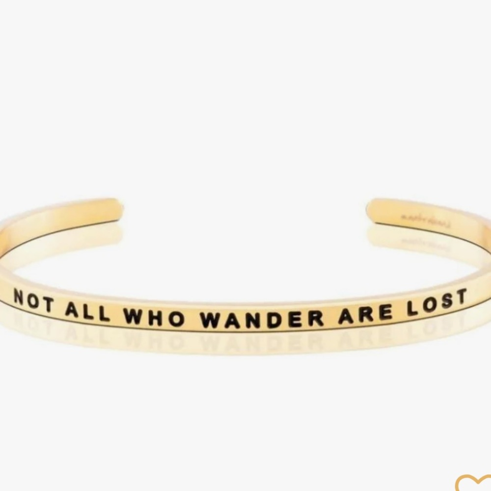 Mantra Band rose gold “not all those who wander are lost”